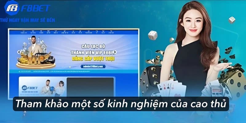 Tham khảo một số kinh nghiệm của cao thủ