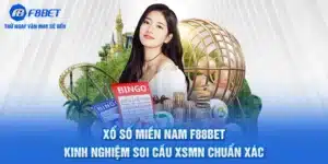 Xổ Số Miền Nam F88BET - Kinh Nghiệm Soi Cầu Chuẩn Xác